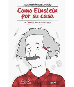 Como Einstein por Su Casa