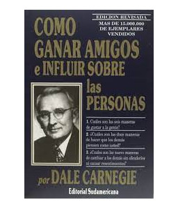 Como Ganar Amigos e Influir Sobre las Personas