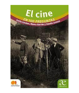 El Cine en 100 Preguntas