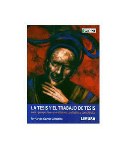 La Tesis y el Trabajo de Tesis