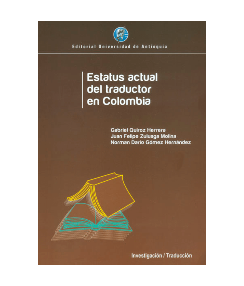 Estatus Actual del Traductor en Colombia