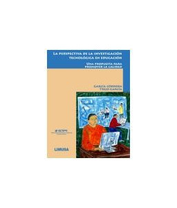 La Perspectiva de la Investigación Tecnológica en Educación