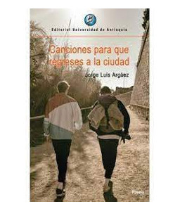 Canciones para que Regreses a la Ciudad