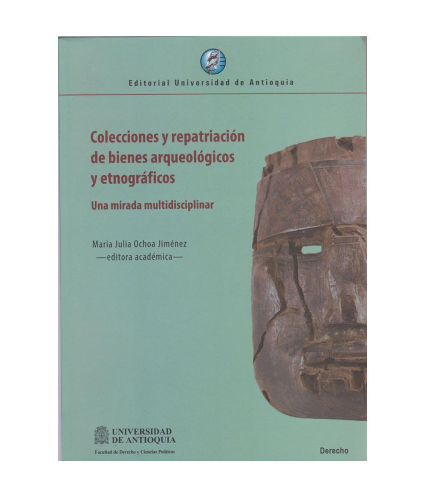 Colecciones y Repatriación de Bienes Arqueológicos