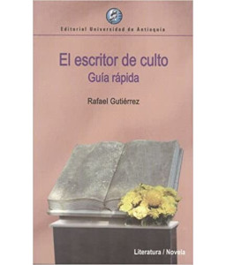 El Escritor de Culto Guía Rápida