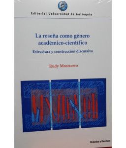 La Reseña como Género Académico Científico Estructura y Construcción Discursiva