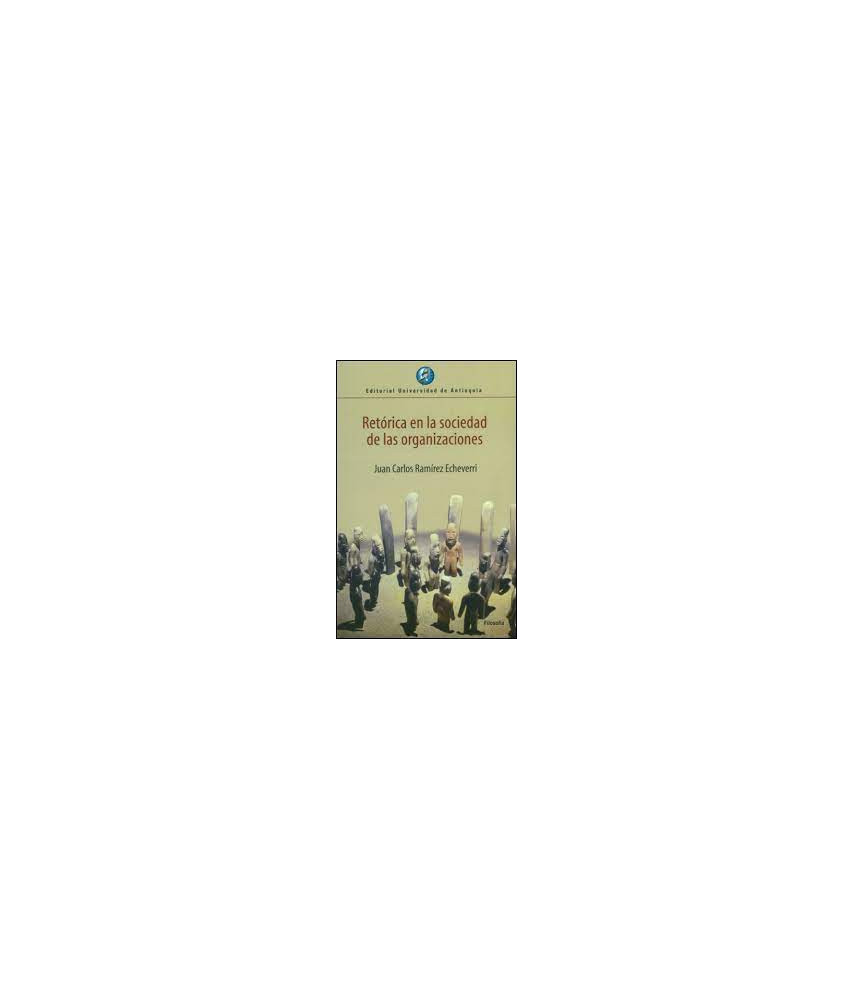 Retórica en la Sociedad de las Organizaciones