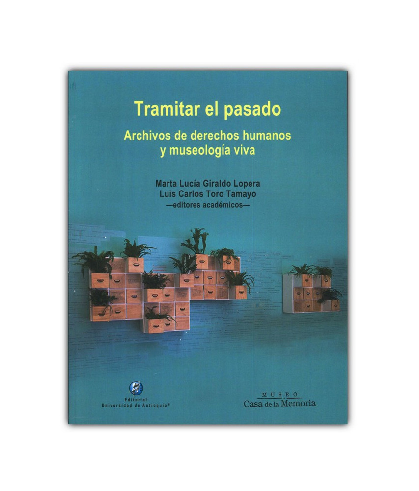 Tramitar el Pasado