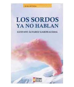 Los Sordos ya no Hablan