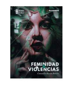 Feminidad y Violencias