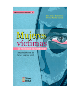 Mujeres Víctimas de Violencia Intrafamiliar