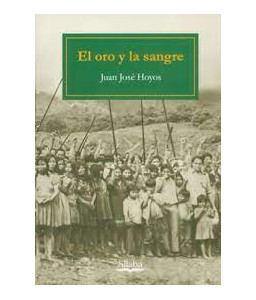 El Oro y la Sangre