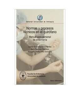 Normas y Procesos Técnicos en el Quirófano