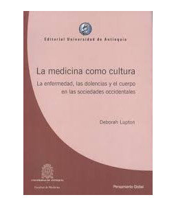 La Medicina Como Cultura