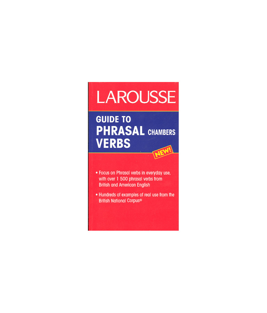 Guide to Phrasal Verbs Chambers