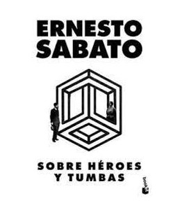 Sobre Héroes y Tumbas -...