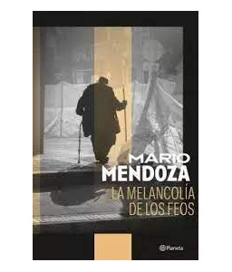 La melancolía de los feos