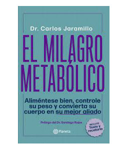 El milagro metabólico