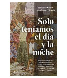 Solo Teníamos el día y la Noche