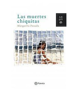 Las Muertes Chiquitas