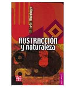 Abstracción y Naturaleza