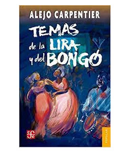 Temas de la Lira y del Bongó