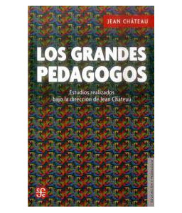 Los Grandes Pedagogos...