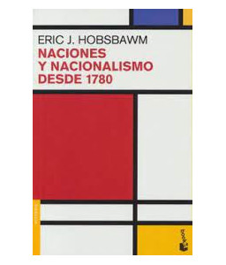 Naciones y Nacionalismo Desde 1780 - ERIC J. HOBSBAWM