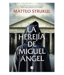 La Herejía de Miguel Ángel