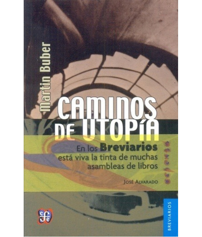 Caminos de Utopías