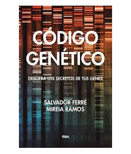 CODIGO GENETICO. DESCIFRA...