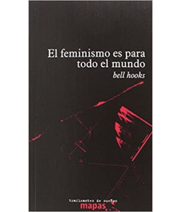 El Feminismo es Para Todo...