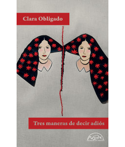 TRES MANERAS DE DECIR ADIOS...