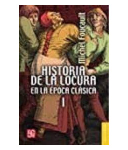 HISTORIA DE LA LOCURA EN LA...