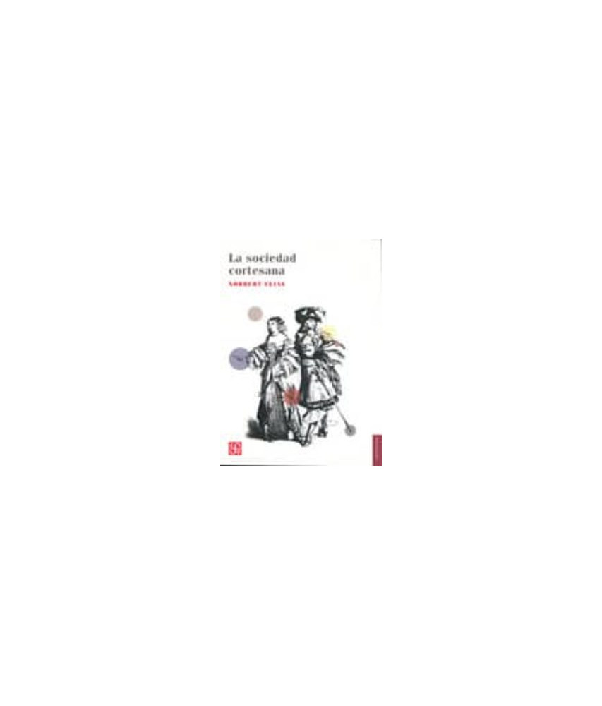La Sociedad Cortesana