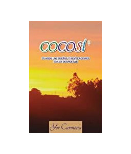 Cocosi Cuando los Sueños y Revelaciones son un Despertar