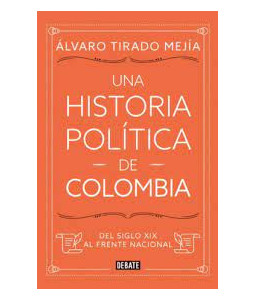 Una Historia Política de...